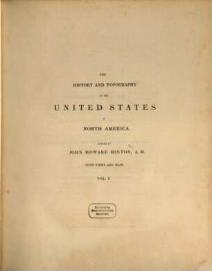 The history and topography of the United States : Illustrated with a series of views, 1