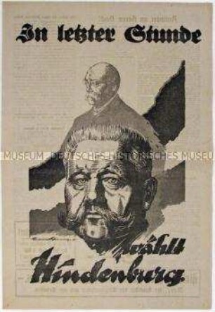 Illustrierter Sonderdruck des konservativen Reichsblocks für die Wahl von Hindenburg bei der Reichspräsidentenwahl 1925 (2. Wahlgang)