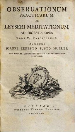 Obseruationum Practicarum Ad Leyseri Meditationum Ad Digesta Opus, 5