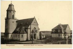 Königsbrück. Katholische Kapelle mit Wohnhaus