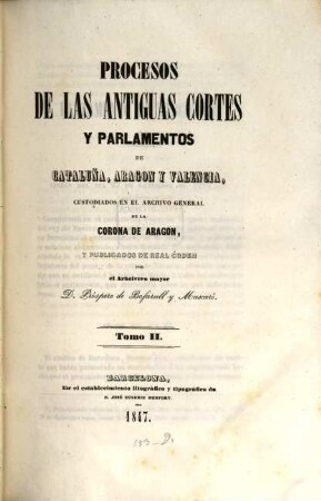 Colección de documentos inéditos del Archivo General de la Corona de Aragón. 2. 1847