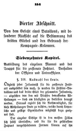 Vierter Abschnitt. Von dem Gefecht eines Bataillons, mit besonderer R??cksicht auf die Bestimmung des dritten Gliedes und den Gebrauch der Kompagnie-Kolonnen.