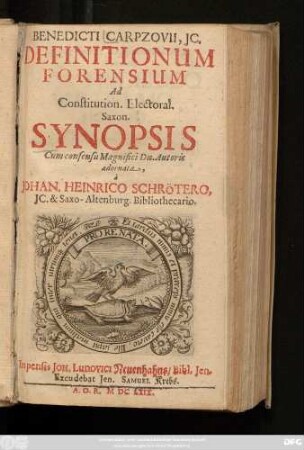Benedicti Carpzovii, IC. Definitionum Forensium Ad Constitution. Electoral. Saxon. Synopsis