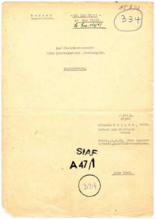 Angeklagter: Wagner, Wilhelm (Heizer); Offenburg *31.10.1888 in Seelbach; + ? Delikte: Rundfunkverbrechen Wehrkraftzersetzung Tatort: Offenburg Tatzeit: September 1939-Mai 1941