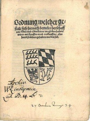 Fruchtkaufordnung von Herzog Ulrich für das Herzogtum und einige Reichsstädte, (darunter Heilbronn)
