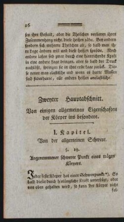 Zweyter Hauptabschnitt. Von einigen allgemeinen Eigenschaften der Körper ins besondere