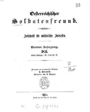 Oesterreichischer Soldatenfreund : Zeitschrift für militärische Interessen. 4. 1851
