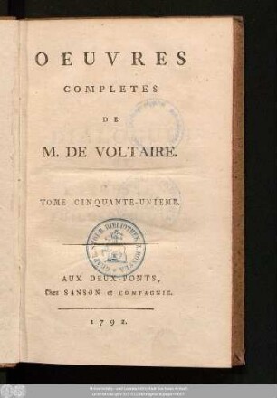 Tome Cinquante-Unieme = Dialogues Et Entretiens Philosophiques, Tome II.: Oeuvres Completes De M. De Voltaire