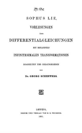 Vorlesungen über Differentialgleichungen mit bekannten infinitesimalen Transformationen