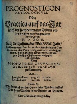 Prognosticon astrologicum, Oder Practica auff das Jar ... 1594 ...
