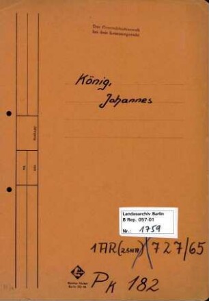 Personenheft Johannes König (*27.03.1888, +1952), Ministerial-Regierungsrat