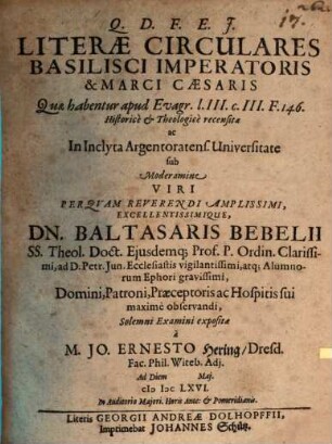 Literae circulares Basilisci Imperatoris & Marci Caesaris, quae habentur apud Evagr. l. III. c. III. F. 146, historice et theologice recensitae