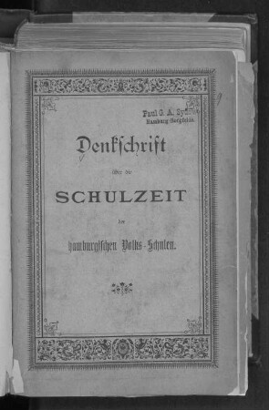 Denkschrift über die Schulzeit der hamburgischen Volks-Schulen
