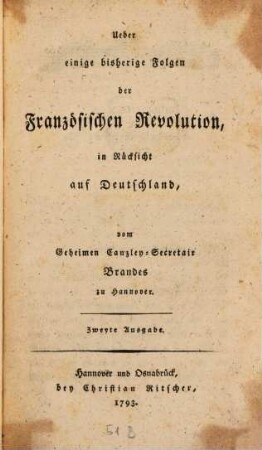 Ueber einige bisherige Folgen der Französischen Revolution, in Rücksicht auf Deutschland