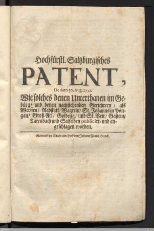 Hochfürstl. Salzburgisches Patent, De dato 30. Aug. 1731.