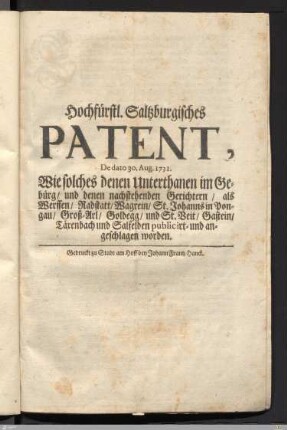 Hochfürstl. Salzburgisches Patent, De dato 30. Aug. 1731.