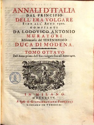 Annali d'Italia dal principio dell'era volgare sino all'anno 1500, 8. Dall'Anno primo dell'Era volgare sino all'Anno 1400