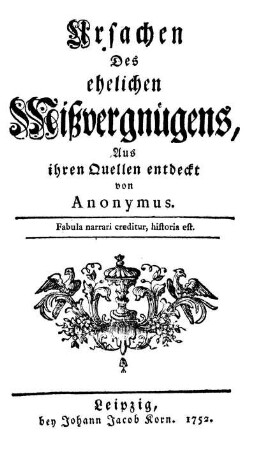 Ursachen Des ehelichen Mißvergnügens : Aus ihren Quellen entdeckt
