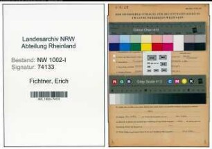 Entnazifizierung Erich Fichtner , geb. 12.08.1898 (Kaufm.Leiter)