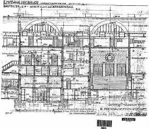 Stuttgart Hbf: Schnitt durch Arkadenbau Empfangsgeb. Bauteil I a, II a