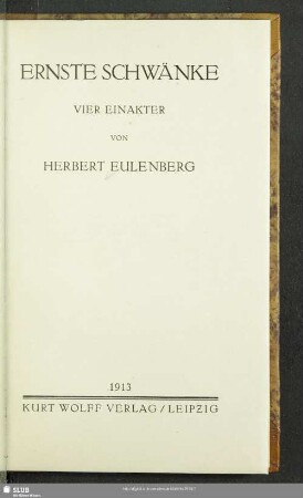 Ernste Schwänke : vier Einakter