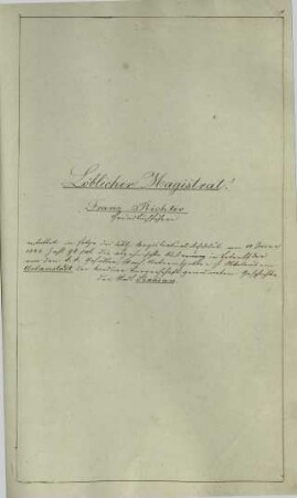 Löblicher Magistrat