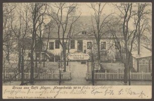 Ansichtskarte "Gruss aus Café Heyne"; Hasenheide 40/44