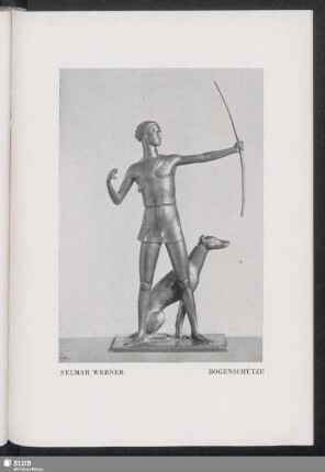 Selmar Werner: Bogenschütze