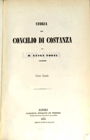 Storia del Concilio di Costanza : Divisa in libri cinque con documenti. 2