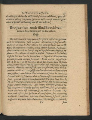 Hic quaeritur, unde illud Enochi vaticinium & testimonium sit deductum.