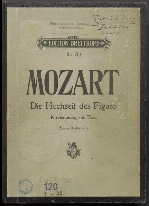 Mozart, Wolfgang Amadeus: Die Hochzeit des Figaro
