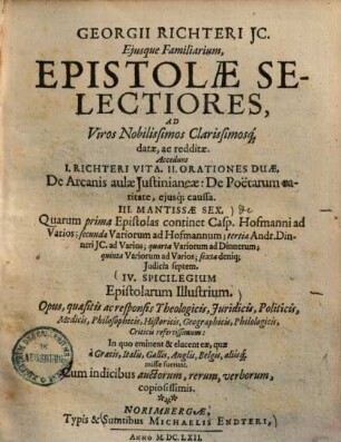 Georgii Richteri IC. eijusque familiarium epistolae selectiores : ad viros nobilissimos clarissimosque datae, ac redditae