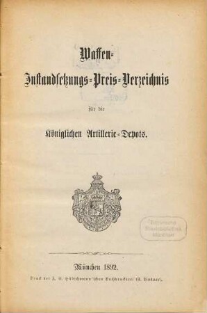 Waffen-Instandsetzungs-Preis-Verzeichnis für die Königlichen Artillerie-Depots