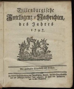 1797: Dillenburgische Intelligenz-Nachrichten, des Jahres 1797