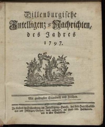 1797: Dillenburgische Intelligenz-Nachrichten, des Jahres 1797