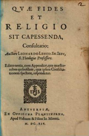 Quae Fides Et Religio Sit Capessenda, Consultatio