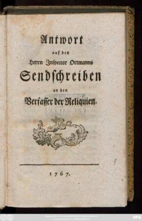 Antwort auf des Herrn Inspector Ortmanns Sendschreiben an den Verfasser der Reliquien