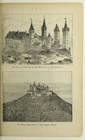 Die Burg in Nürnberg um die Mitte des 15. Jahrhunderts. Die Burg Hohenzollern in ihrer jetzigen Gestalt