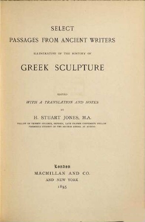 Select passages from ancient writers illustrative of the history of Greek sculpture