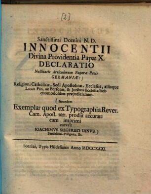 Sanctissimi Domini N. D. Innocentii divina providentia Papae X. declaratio nullitatis articulorum nuperae pacis Germaniae ...