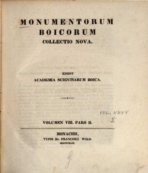 Monumenta Boica. 35,2=Collectio nova 8,2, Monumenta civitatis Monacensis
