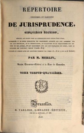 Répertoire universel et raisonné de jurisprudence, 34. Tes - Tra