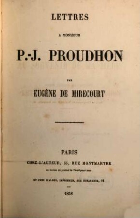 Lettres à Monsieur P.-J. Proudhon