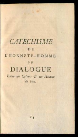 Catechisme De L'Honnete-Homme Ou Dialogue Entre un Caloyer Et un Homme de bien