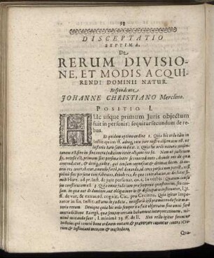 Disceptatio Septima. De Rerum Divisione, Et Modis Acquirendi Dominii Natur.