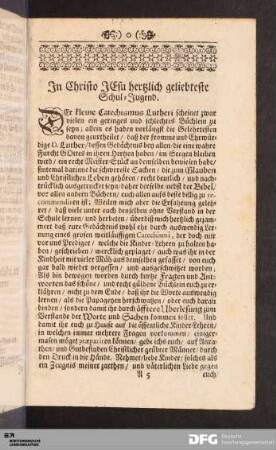 In Christo JEsu hertzlich geliebteste Schul-Jugend.
