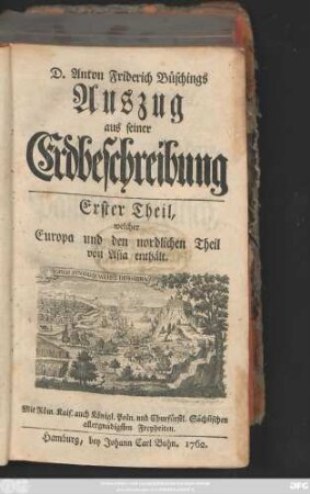 Theil 1: welcher Europa und den nordlichen Theil von Asia enthält