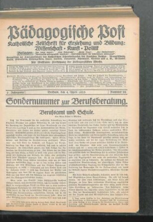 Sondernummer zur Berufsberatung : Berufsamt und Schule
