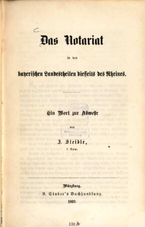 Das Notariat in den bayerischen Landestheilen diesseits des Rheines : ein Wort zur Abwehr
