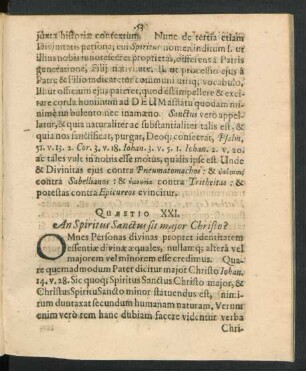 Quaestio XXI. An Spiritus Sanctus sit maior Christo?